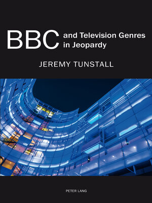 cover image of BBC and Television Genres in Jeopardy